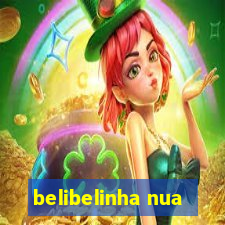 belibelinha nua